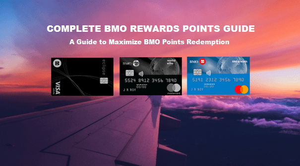 BMO Rewards Points Value & BMO Rewards Credit Cards