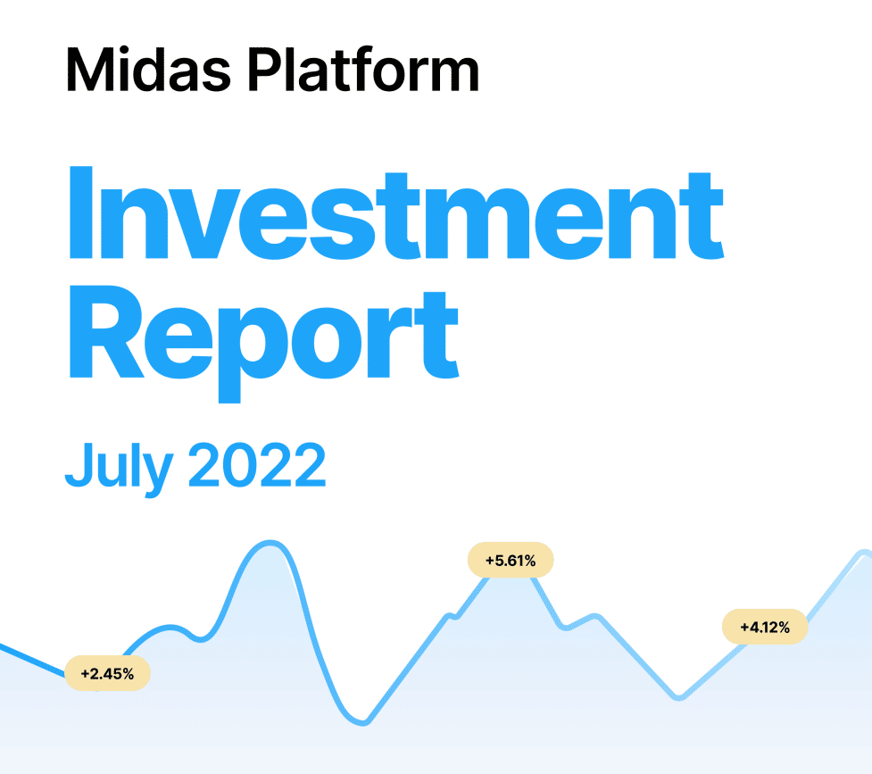 Midas Investment Report July 2022